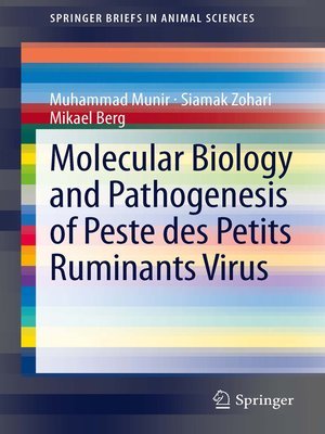 cover image of Molecular Biology and Pathogenesis of Peste des Petits Ruminants Virus